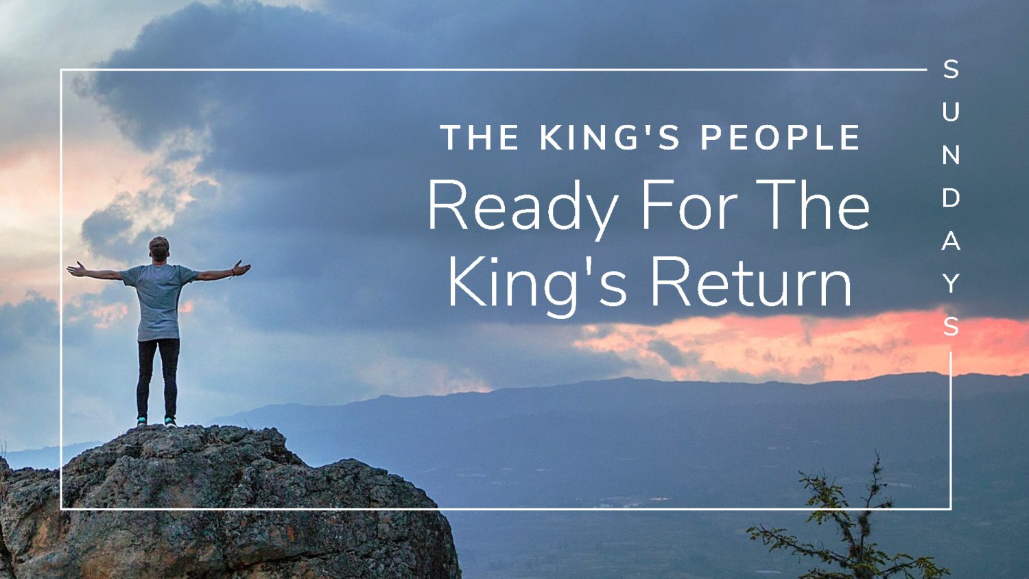 The King’s People – Ready for the King’s Return episode artwork